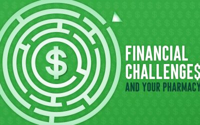 Financial Challenges and Your Pharmacy
